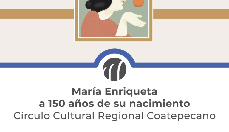 “María Enriqueta a 150 años de su nacimiento”