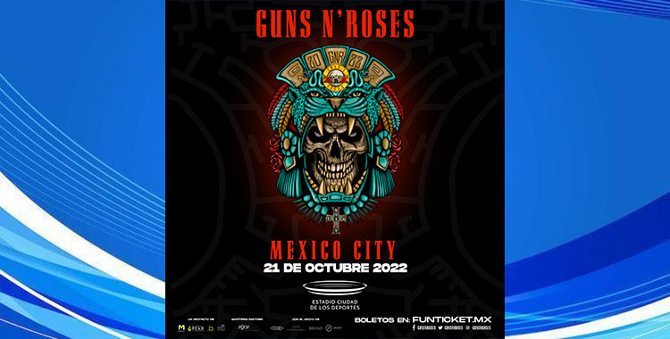 GUNS N’ ROSES A HORAS DE HACER VIBRAR A LA CDMX