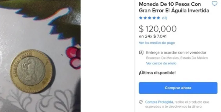 MONEDA DE 10 PESOS VALDRÍA 120 MIL PESOS