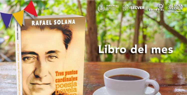 OBRA DE RAFAEL SOLANA A TRAVÉS DE SUS TENTEMPIÉS PARA LEER