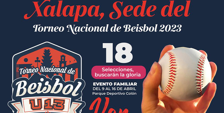 XALAPA SEDE DEL TORNEO NACIONAL DE BEISBOL U-13