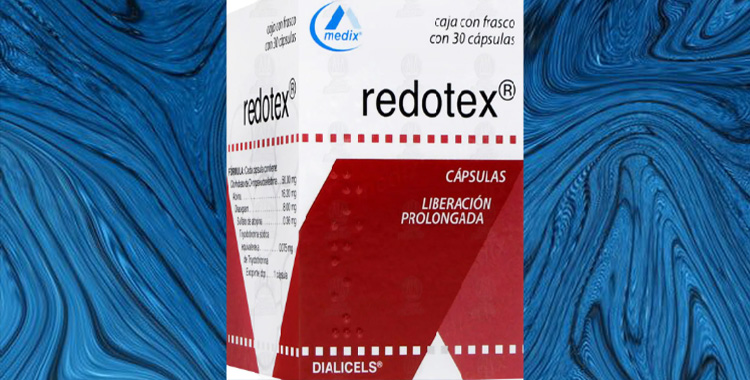 CANCELADO MEDICAMENTO REDOTEX POR CORRUPCIÓN Y PELIGRO PARA LA SALUD