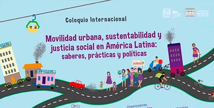 ESPECIALISTAS EN MOVILIDAD URBANA DE AMÉRICA Y EUROPA EN LA UNAM