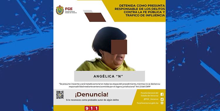 SE CUMPLIMENTA ORDEN DE APREHENSIÓN EN CONTRA DE ANGÉLICA “N”