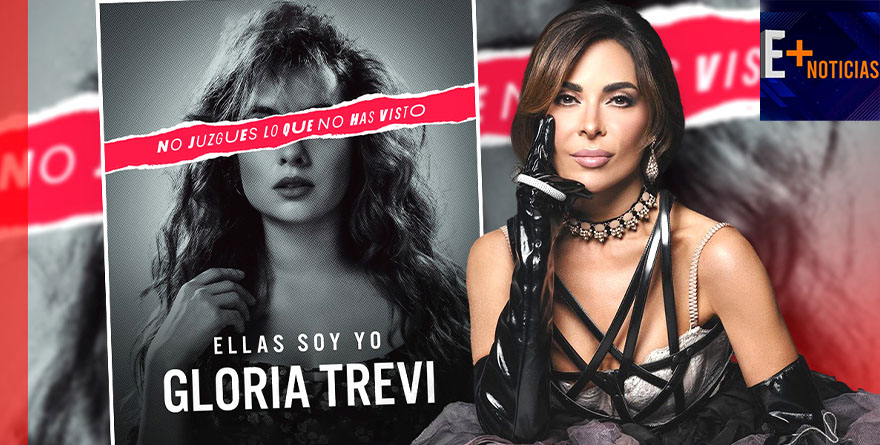 ELLAS SOY YO GLORIA TREVI, PRÓXIMAMENTE