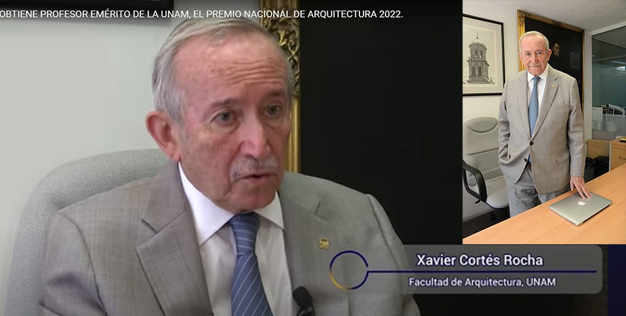 XAVIER CORTÉS ROCHA, PREMIO NACIONAL DE ARQUITECTURA 2022