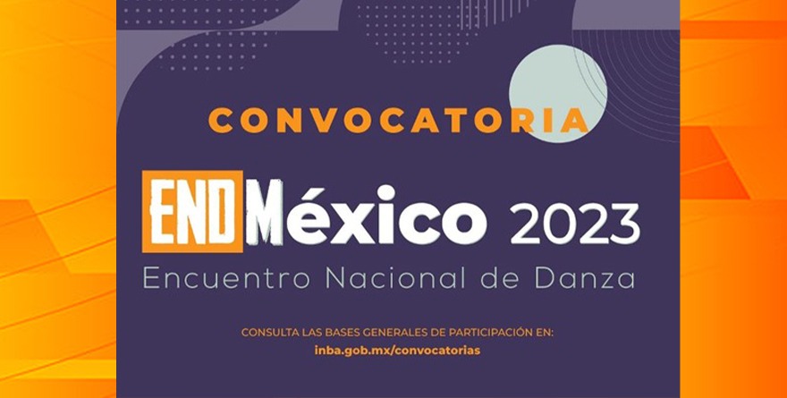 CONVOCATORIA PARA EL ENCUENTRO NACIONAL DE DANZA 2023