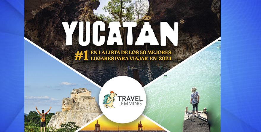 YUCATÁN ENCABEZA LA LISTA DE TRAVEL LEMMING DE LOS MEJORES 50 LUGARES PARA VIAJAR EN 2024