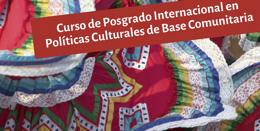 OFRECEN BECAS PARA CURSO DE POSGRADO EN POLÍTICAS CULTURALES