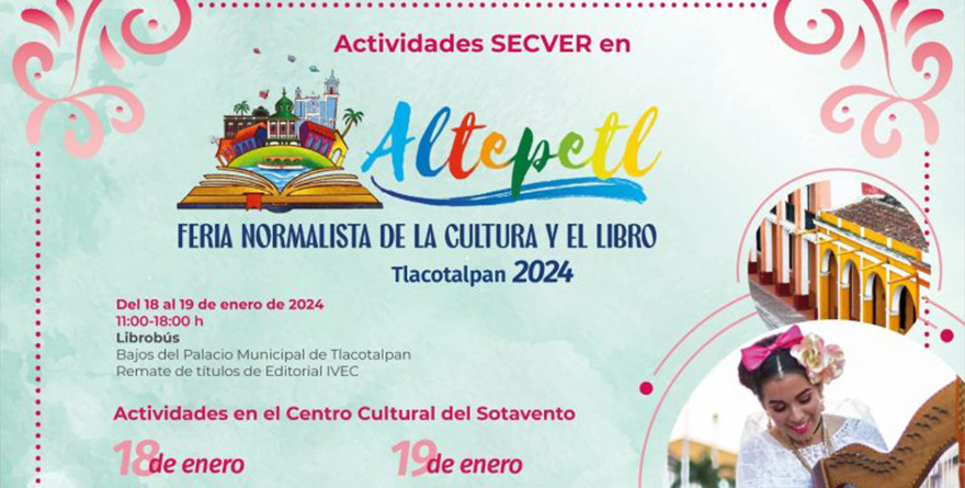 FERIA NORMALISTA DE LA CULTURA Y EL LIBRO “ALTEPETL”