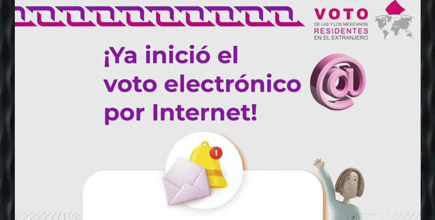 ARRANCA VOTACIÓN PARA MEXICANOS EN EXTRANJERO